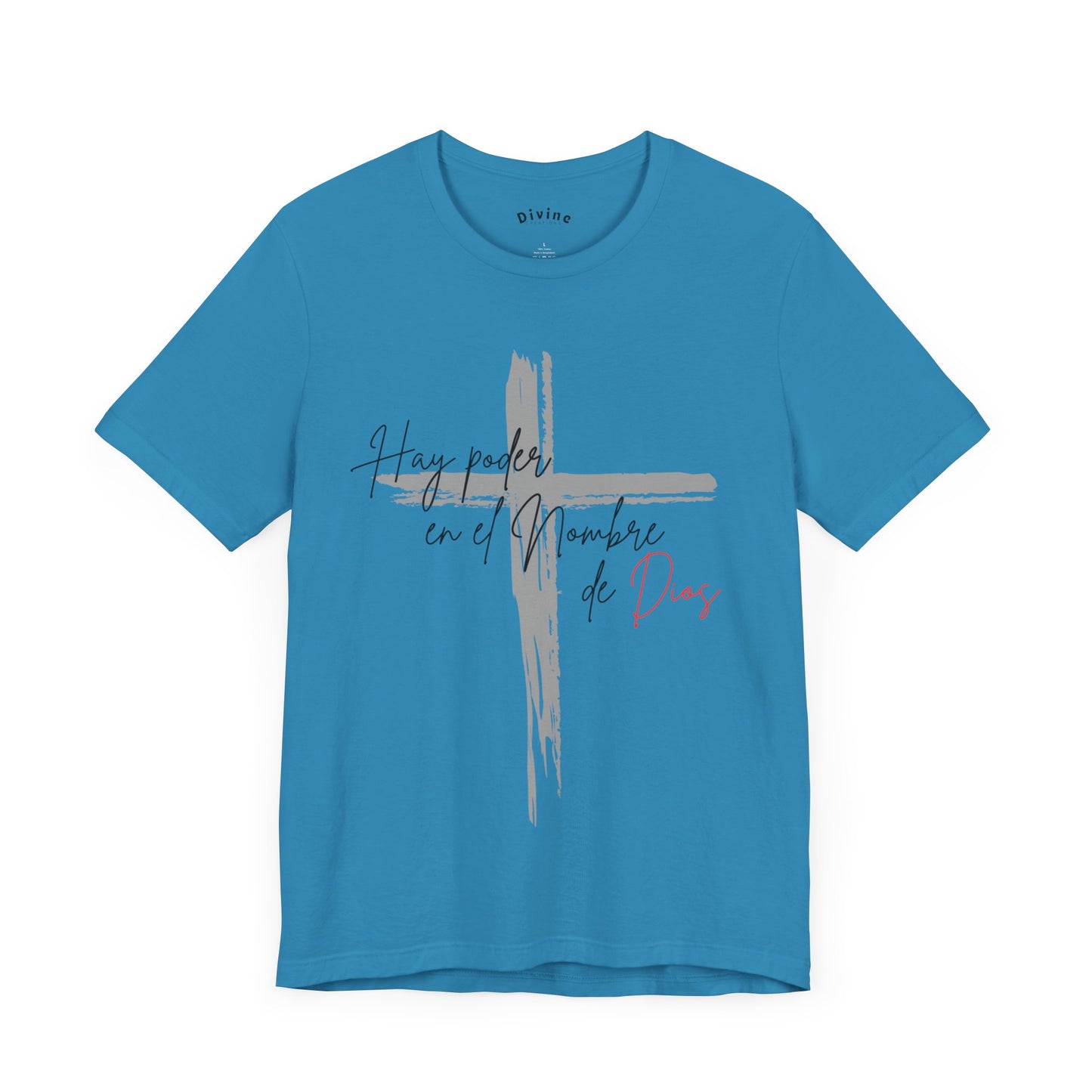 Hay poder en el nombre - Unisex Jersey Short Sleeve Tee