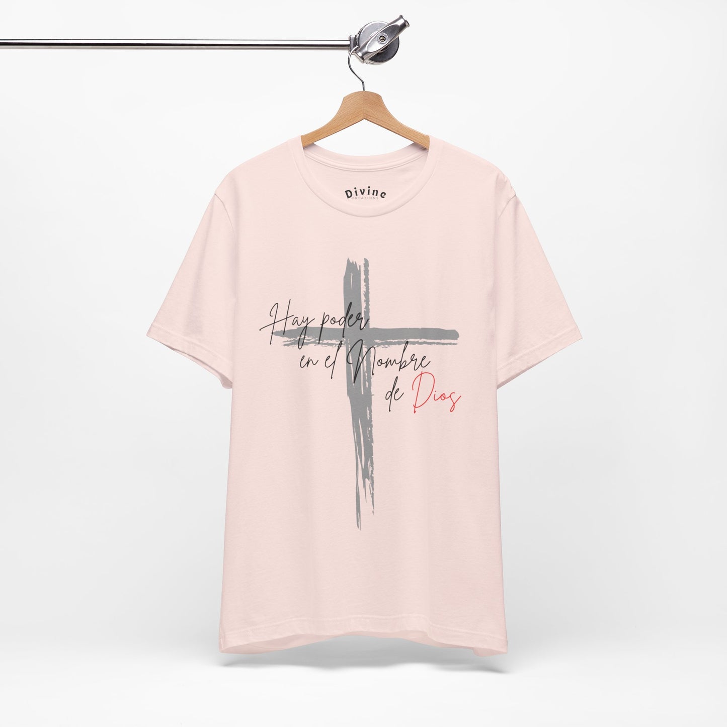 Hay poder en el nombre - Unisex Jersey Short Sleeve Tee
