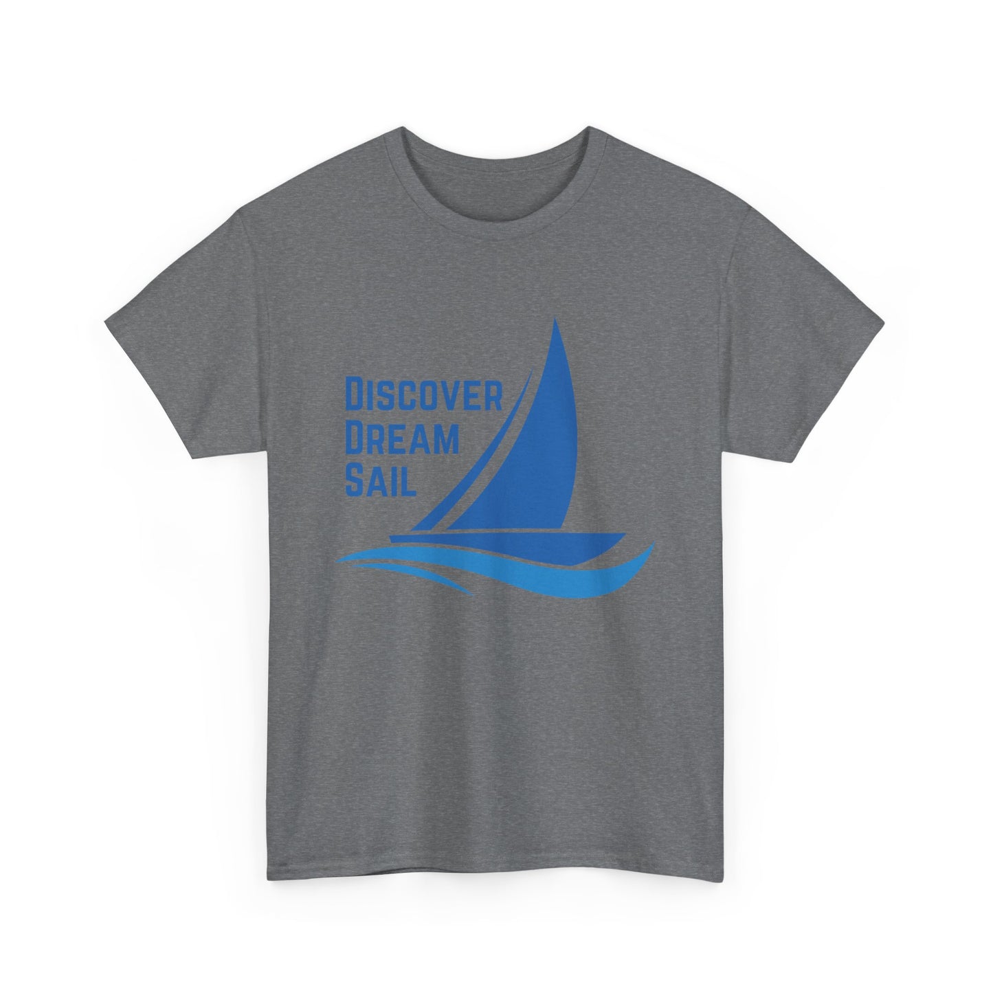 Discover Dream Sail - Unisex Heavy Cotton Tee