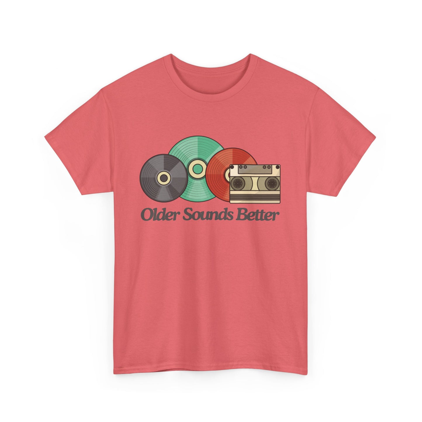 Older sounds better - Unisex Heavy Cotton Tee