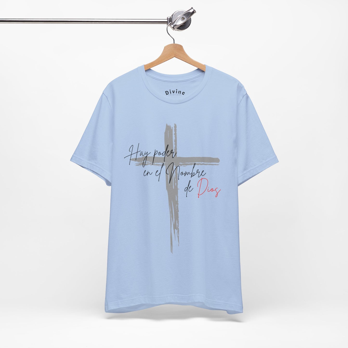 Hay poder en el nombre - Unisex Jersey Short Sleeve Tee