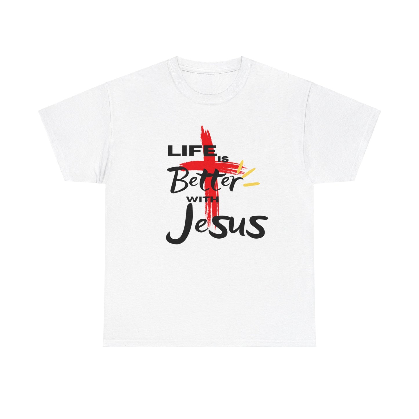 Life is Better with Jesus - Unisex Heavy Cotton Tee