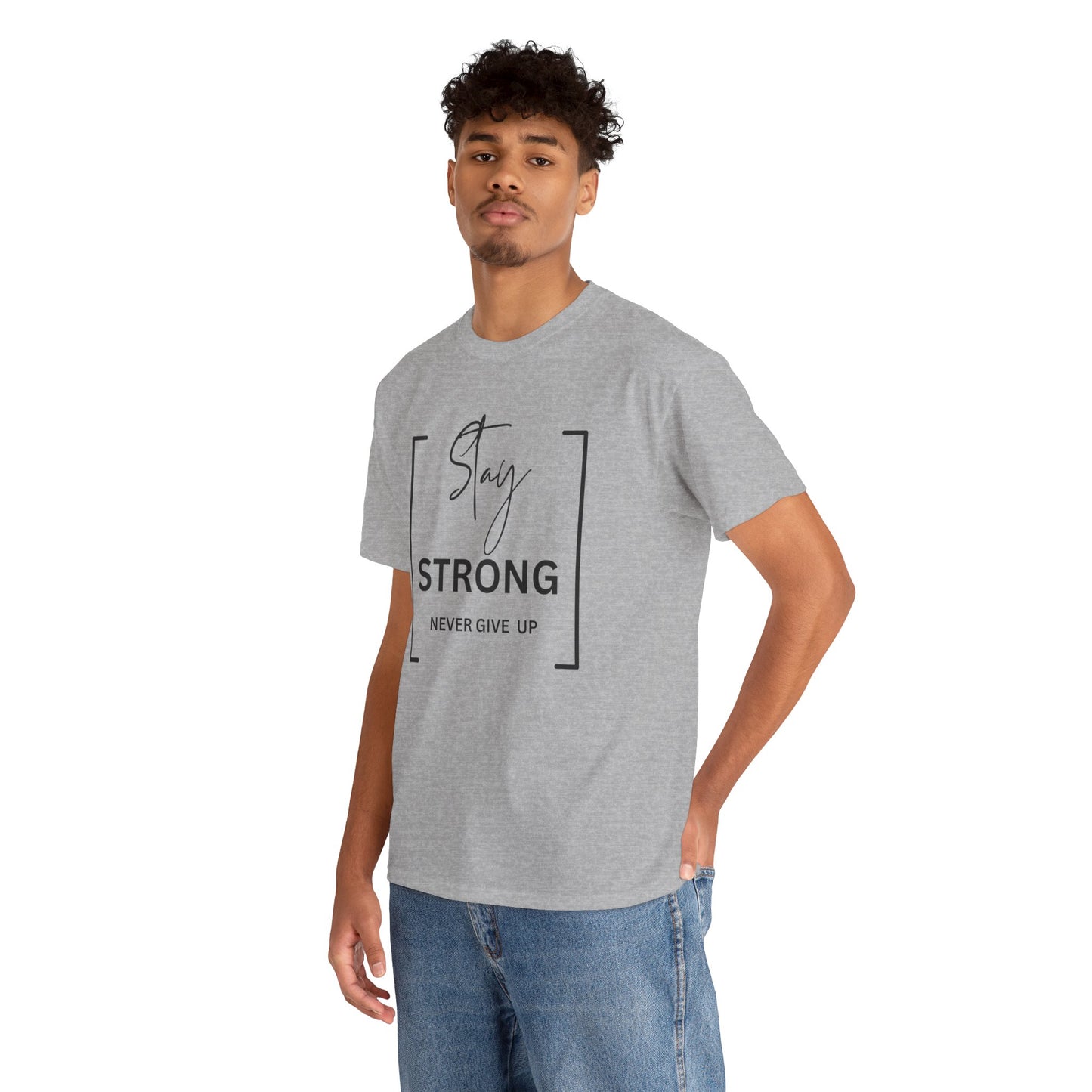 Stay Strong - Unisex Heavy Cotton Tee