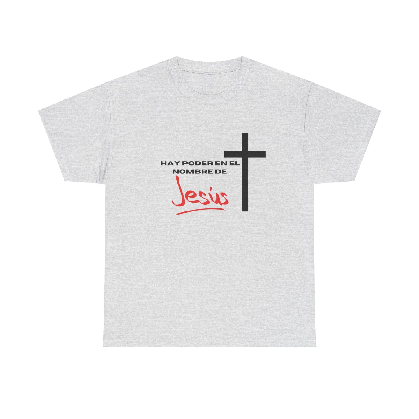 Hay poder en Jesus - Spanish - Unisex Heavy Cotton Tee