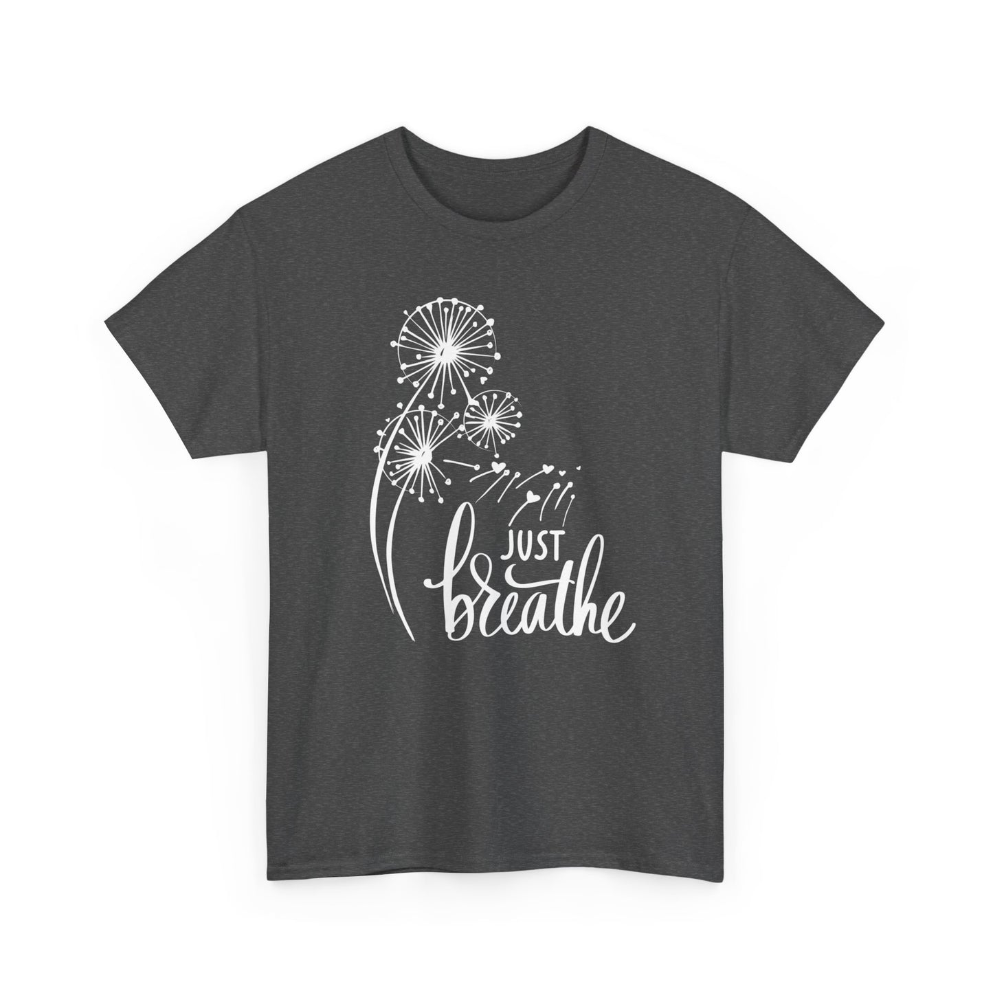 Just Breath - Unisex Heavy Cotton Tee