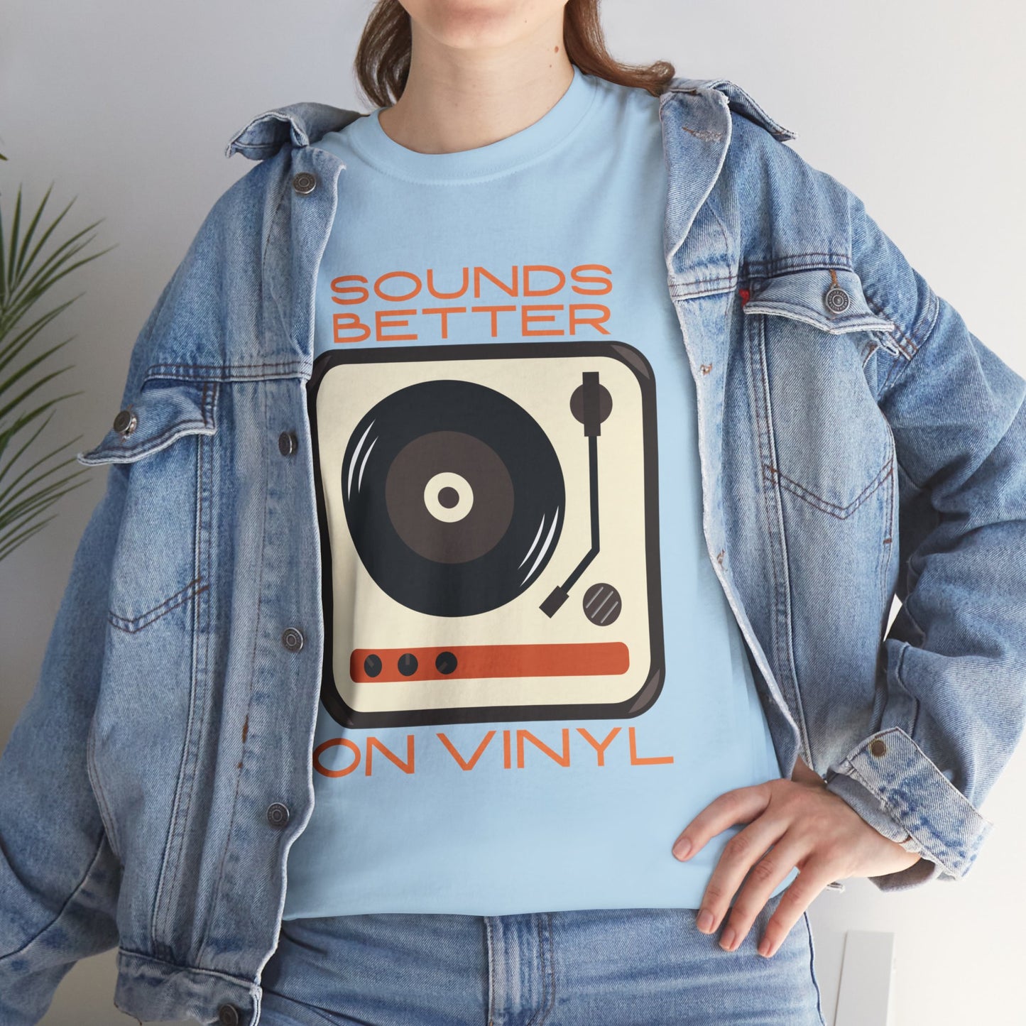 Sounds Better Vinyl - Unisex Heavy Cotton Tee