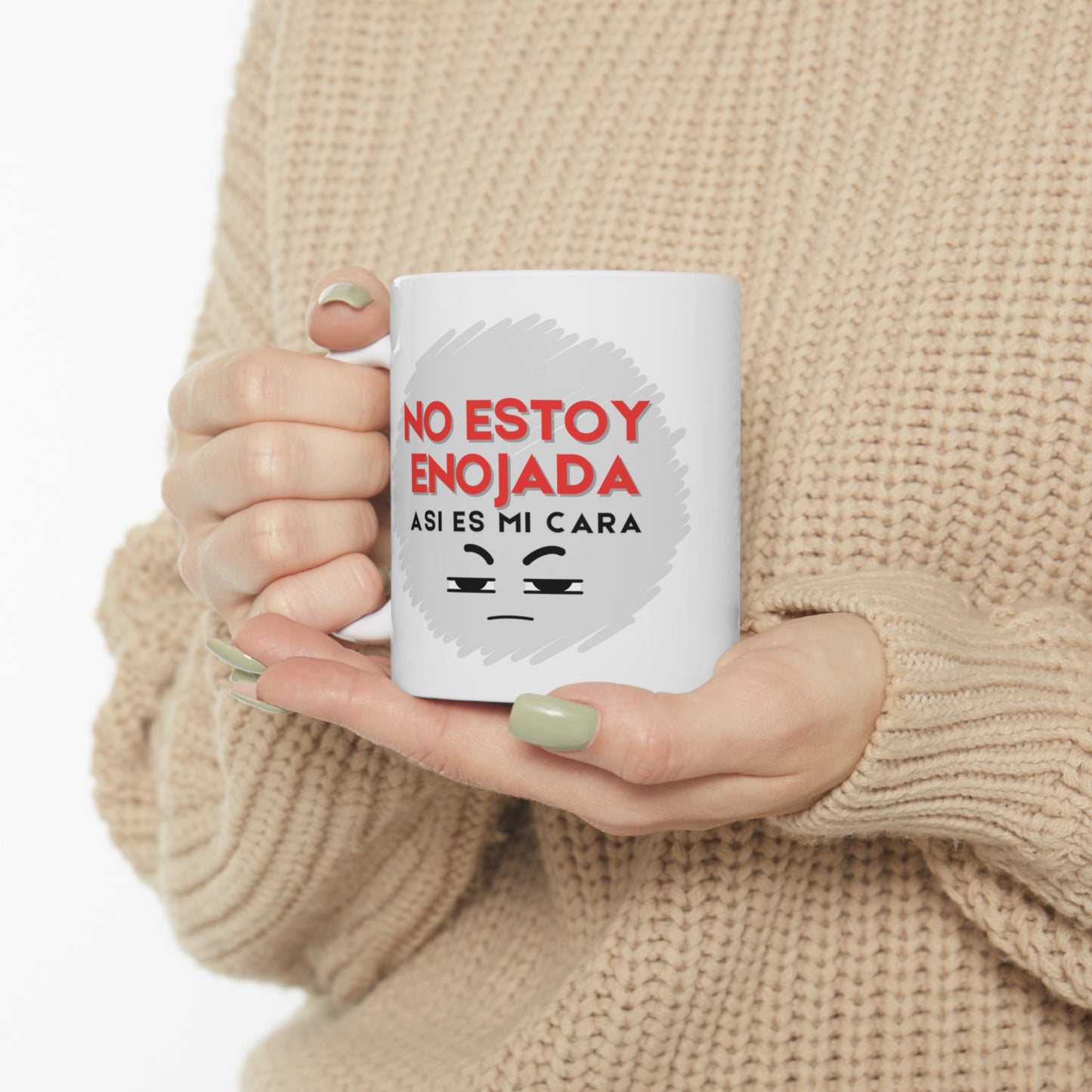No estoy enojada - Ceramic Mug, (11oz)