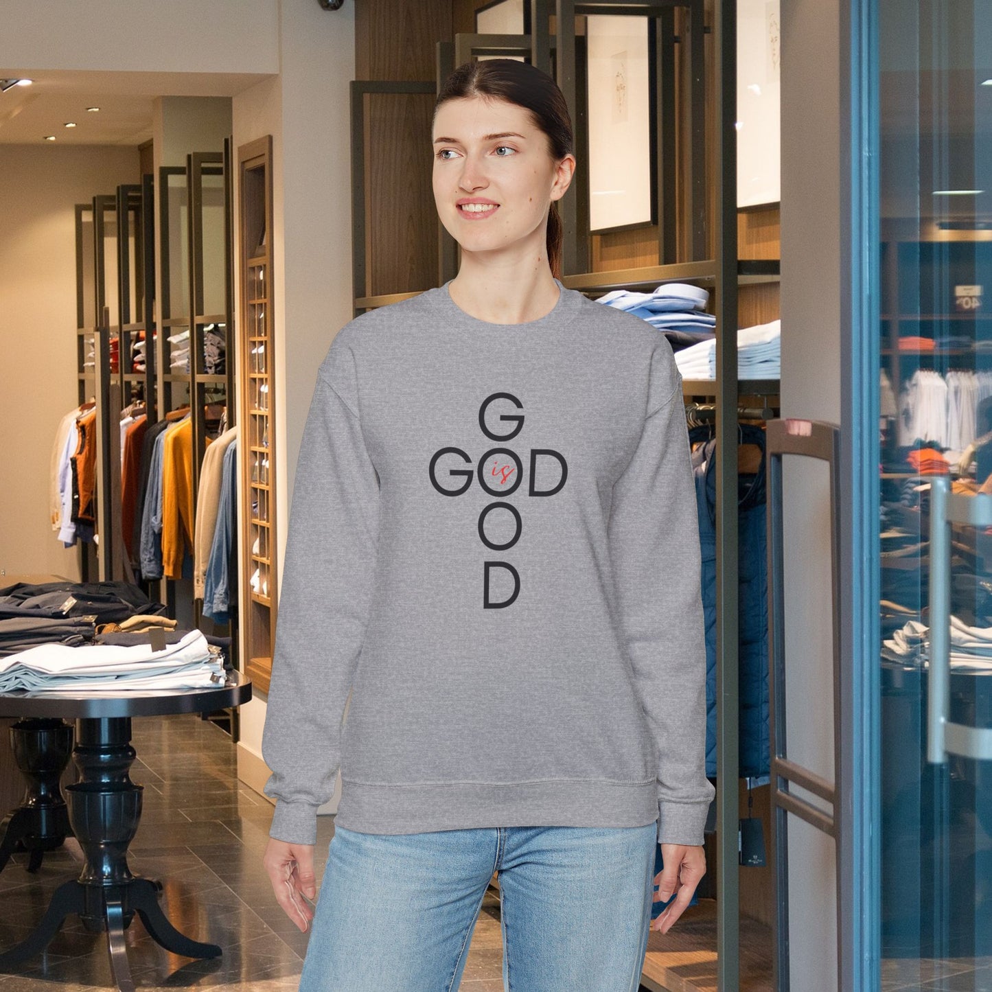 God is Good - Crewneck Sweatshirt