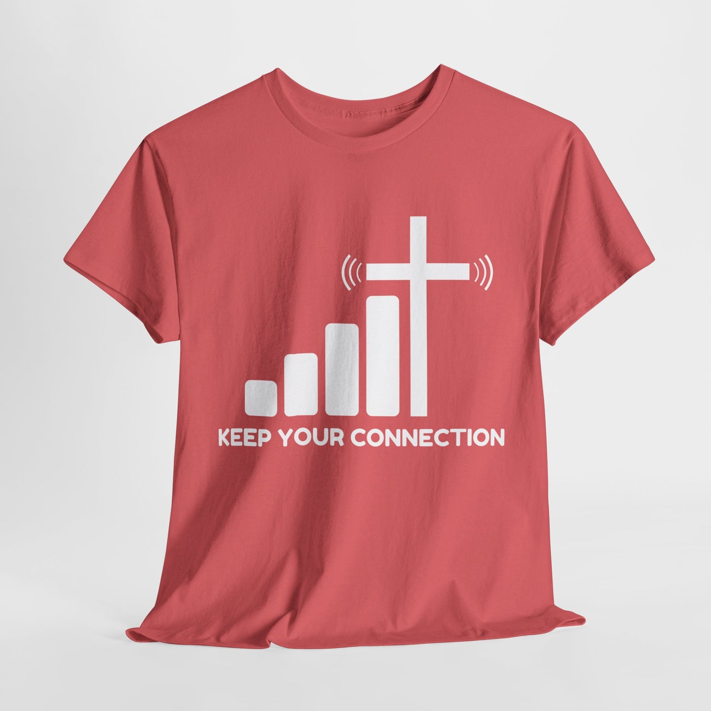 Keep your Connection White Letters - Unisex Heavy Cotton Tee