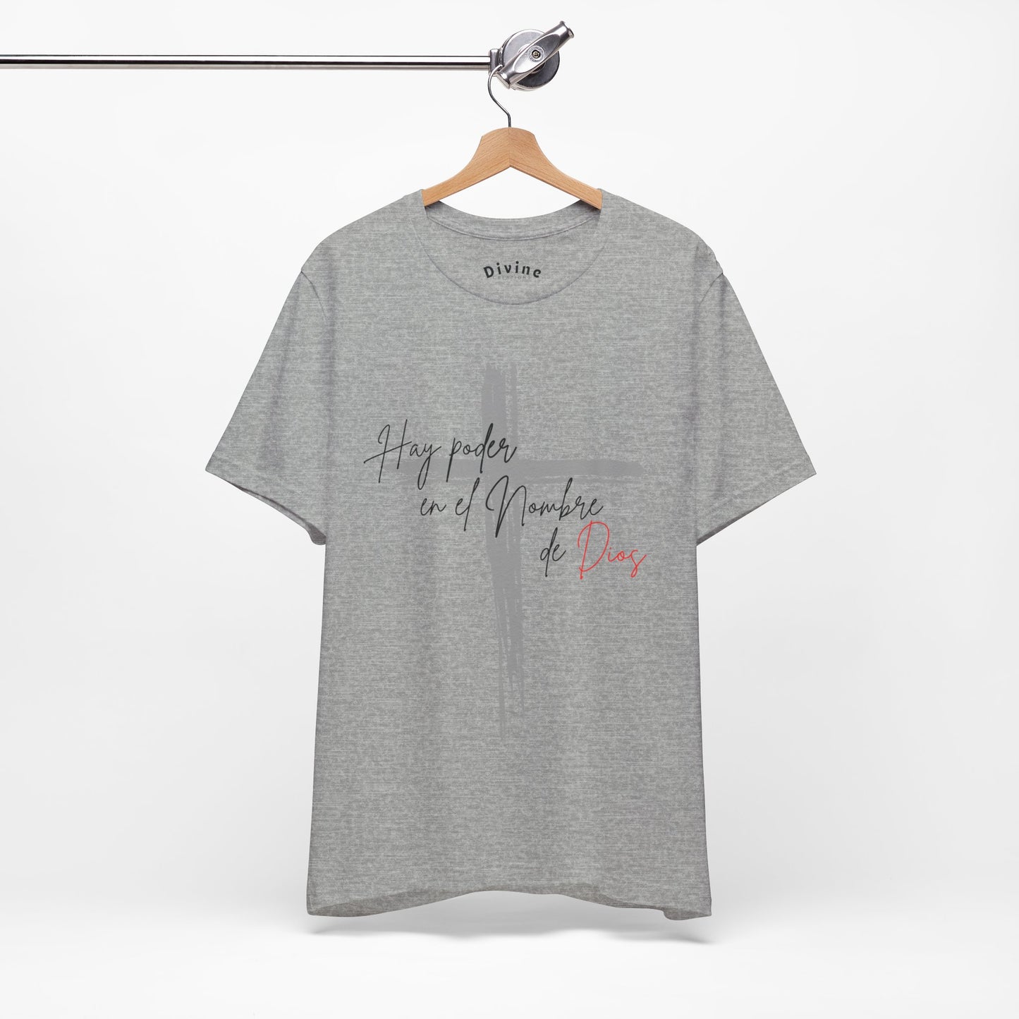 Hay poder en el nombre - Unisex Jersey Short Sleeve Tee