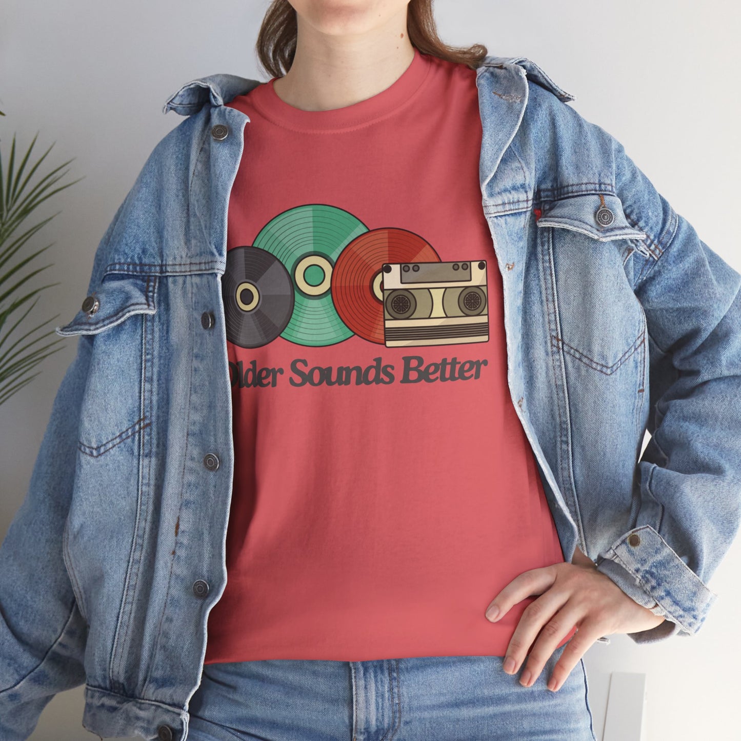 Older sounds better - Unisex Heavy Cotton Tee