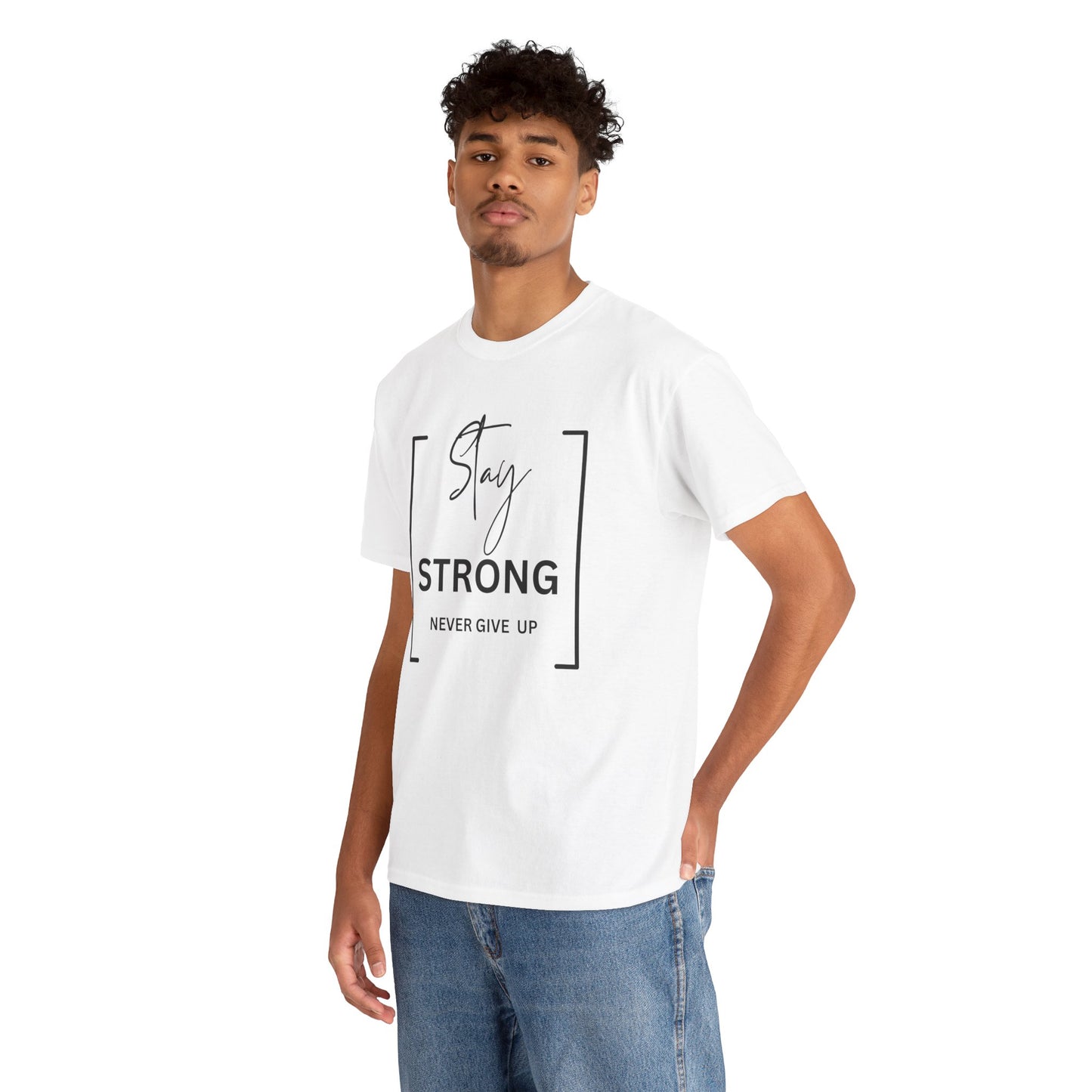 Stay Strong - Unisex Heavy Cotton Tee