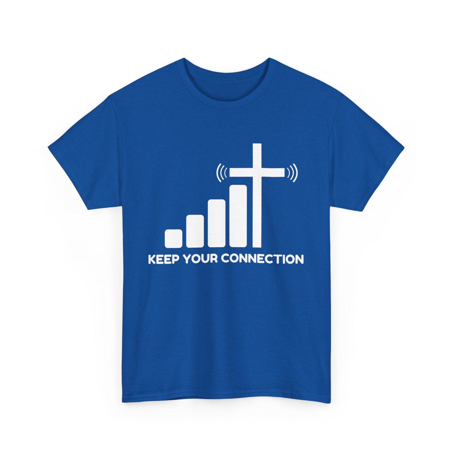 Keep your Connection White Letters - Unisex Heavy Cotton Tee
