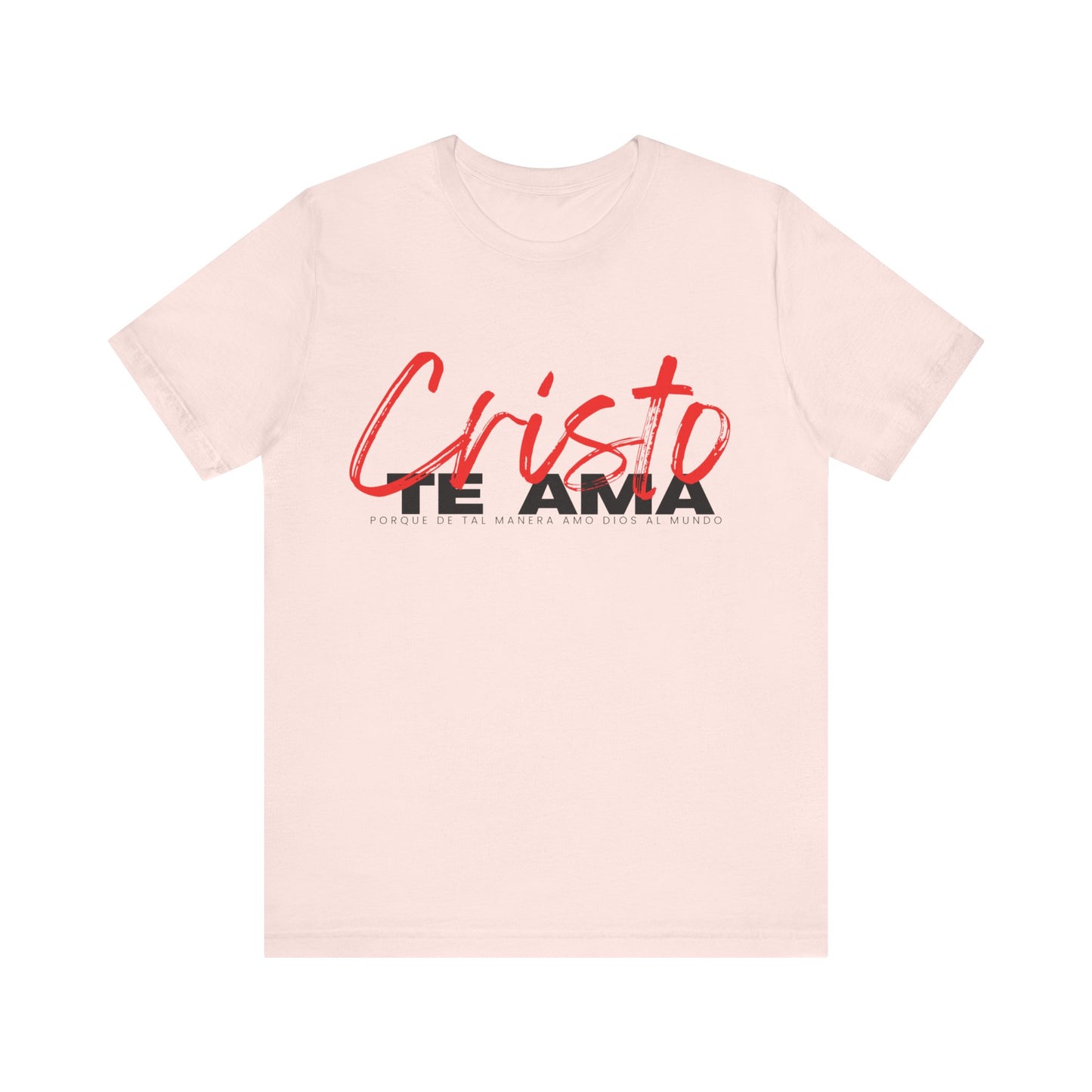 Cristo te ama Short Sleeve Tee