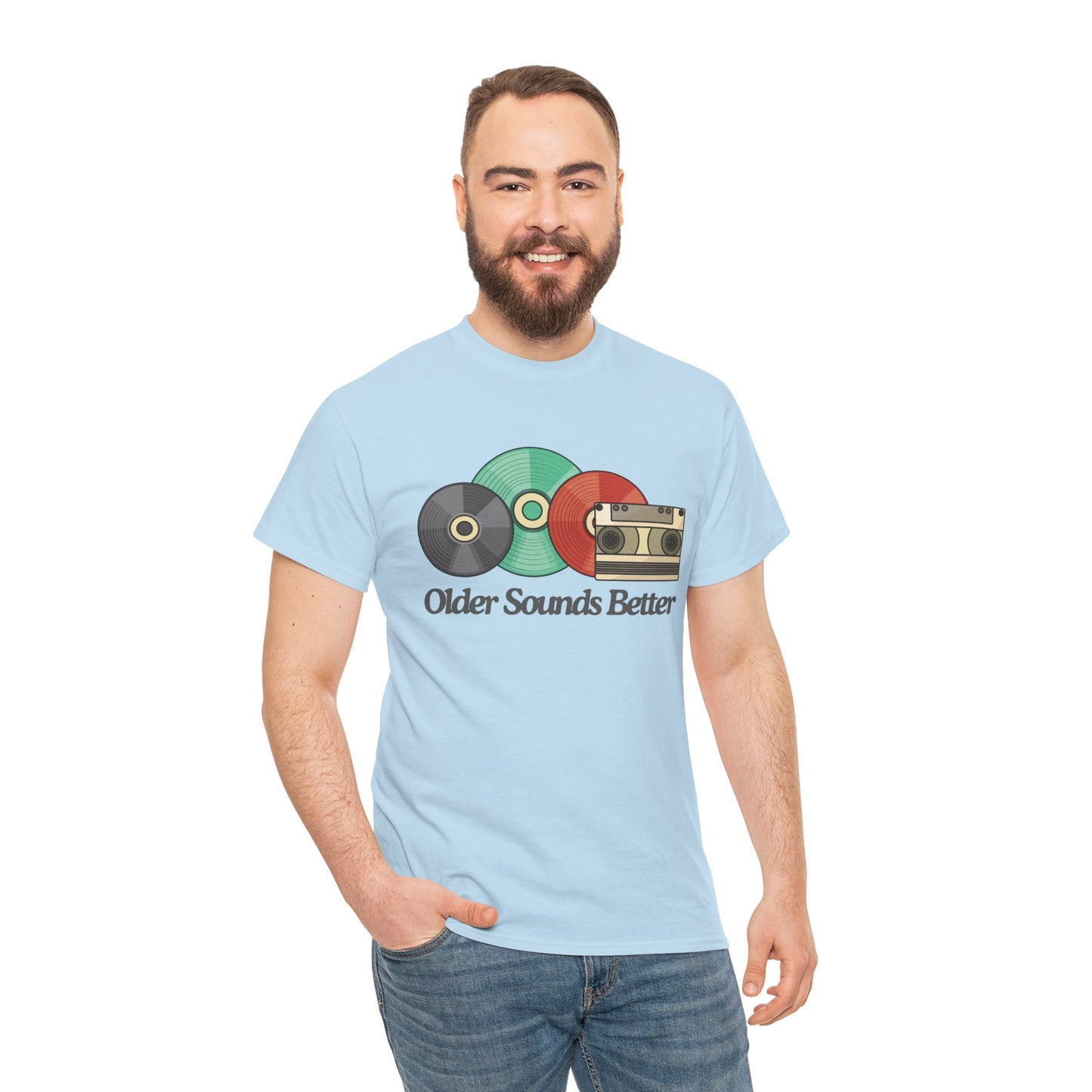 Older sounds better - Unisex Heavy Cotton Tee