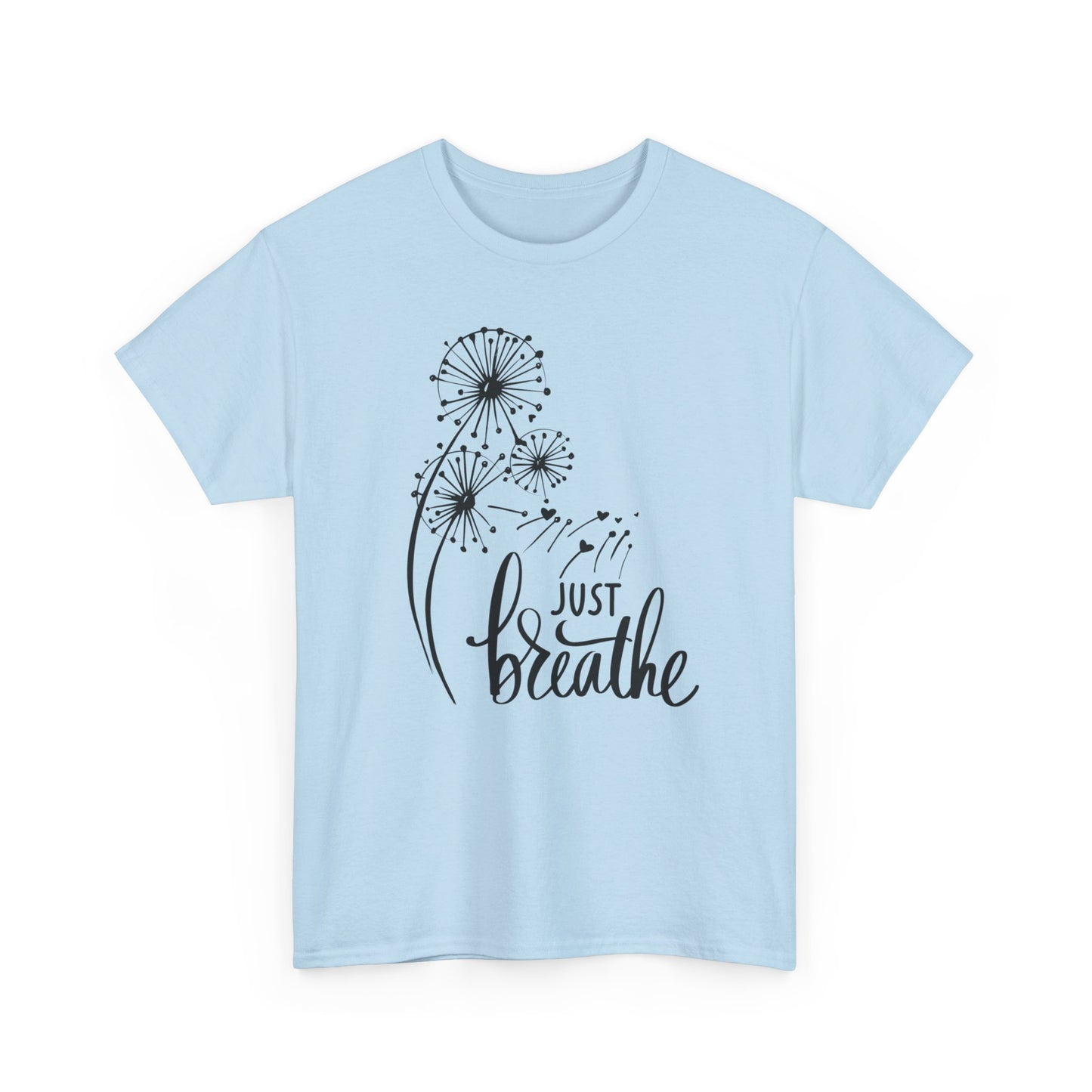 Just Breath - Unisex Heavy Cotton Tee