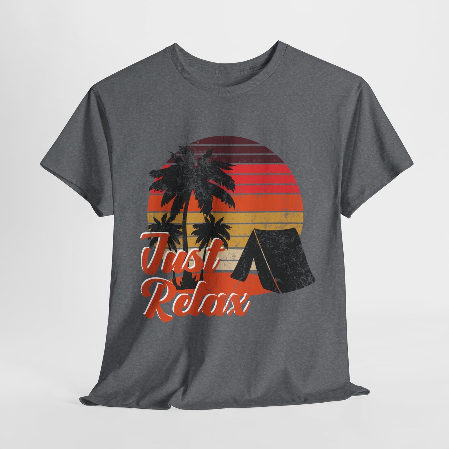 Just Relax - Unisex Heavy Cotton Tee