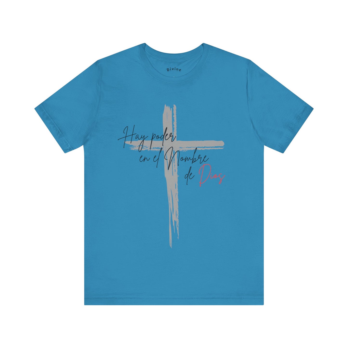 Hay poder en el nombre - Unisex Jersey Short Sleeve Tee