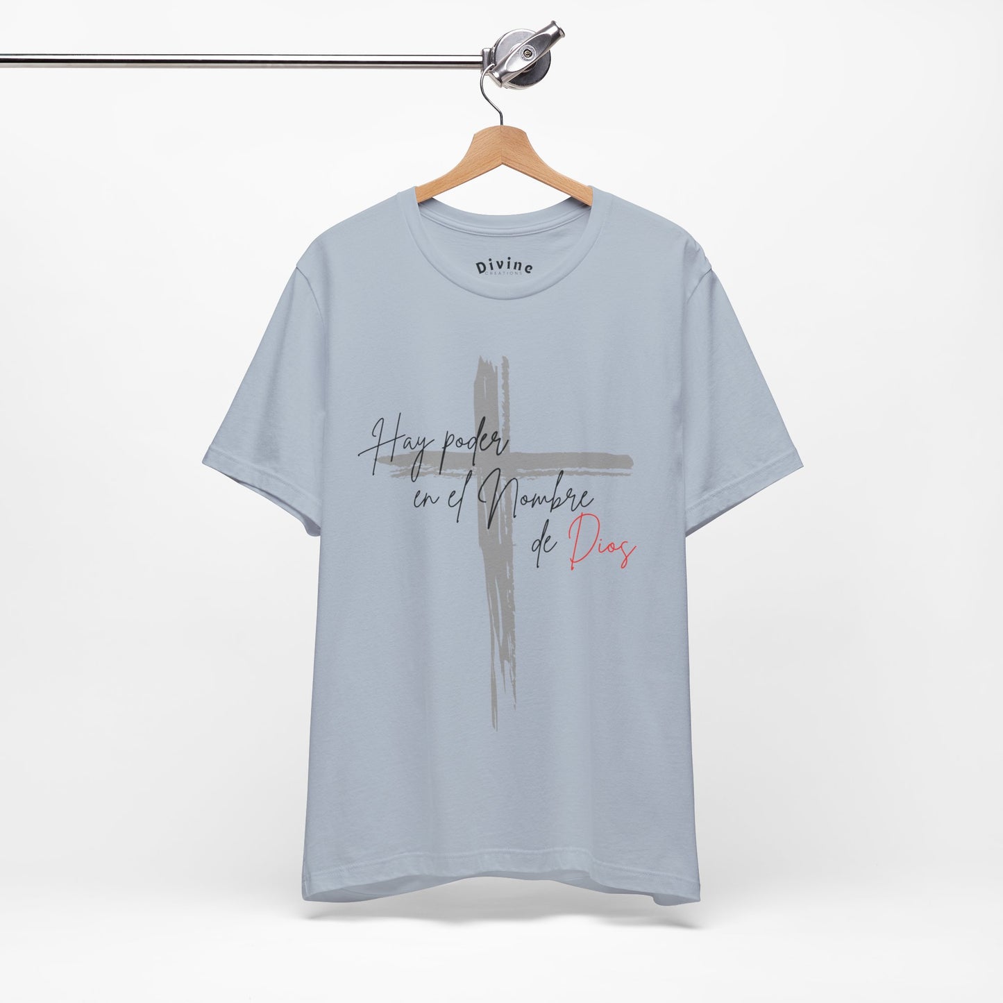 Hay poder en el nombre - Unisex Jersey Short Sleeve Tee