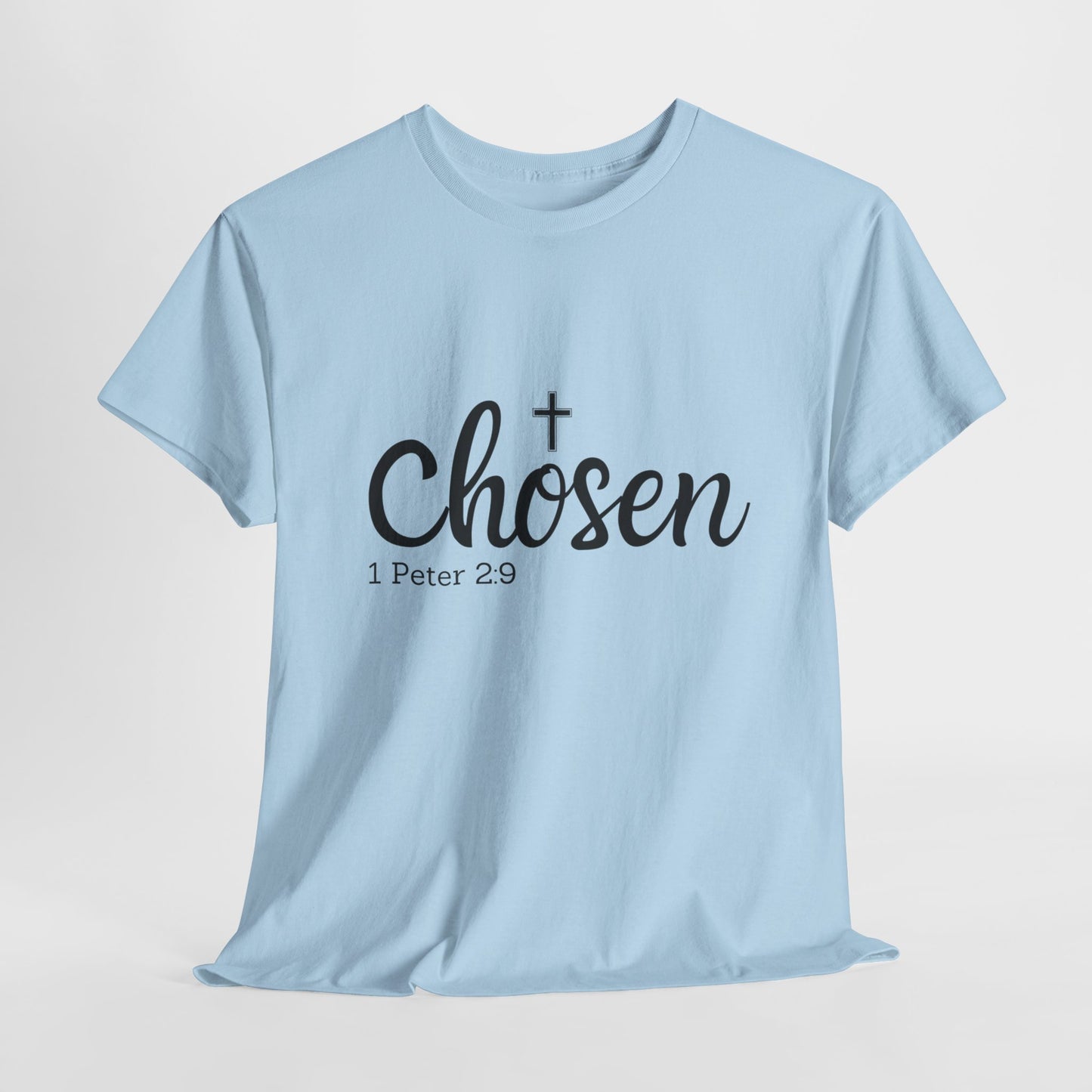 Religious Tee with 'Chosen by God' Quote