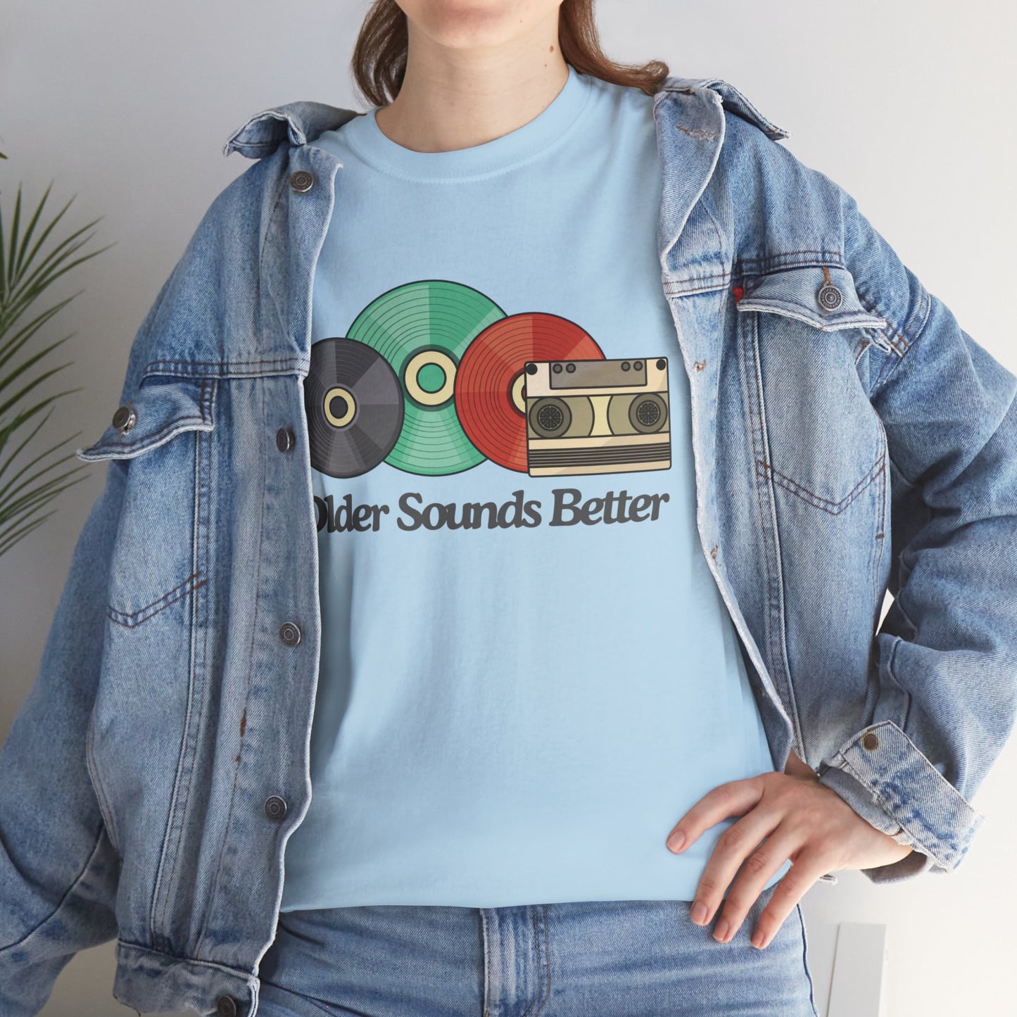 Older sounds better - Unisex Heavy Cotton Tee