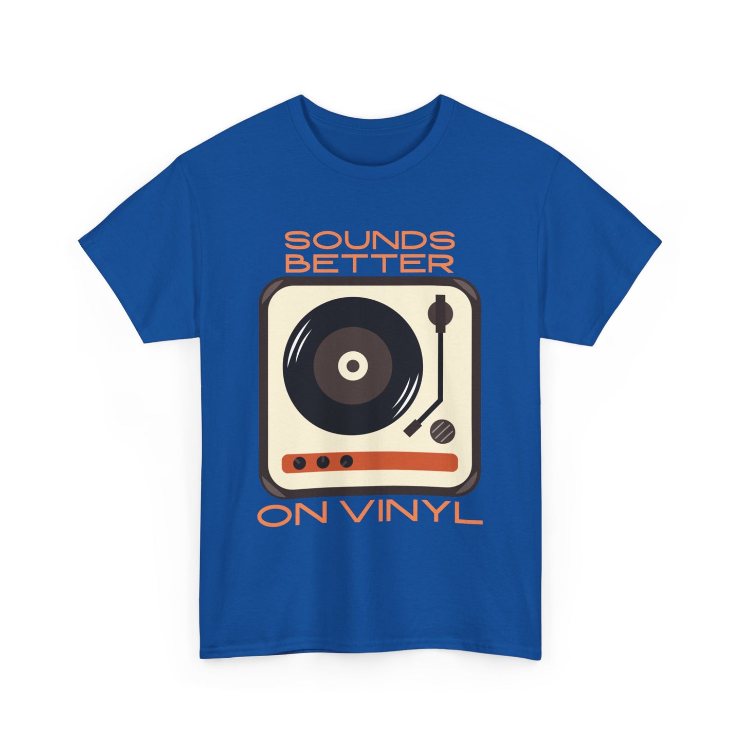 Sounds Better Vinyl - Unisex Heavy Cotton Tee