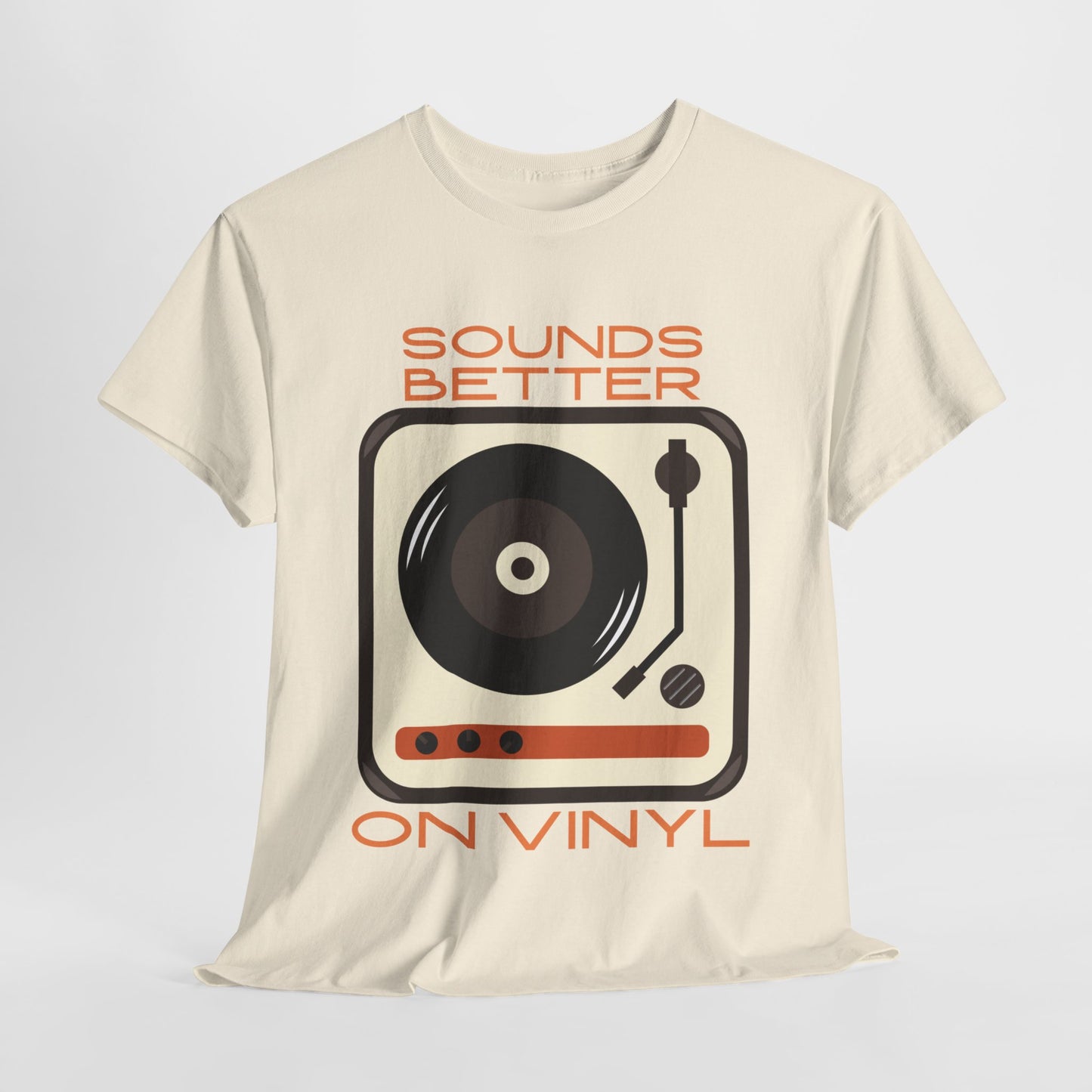 Sounds Better Vinyl - Unisex Heavy Cotton Tee