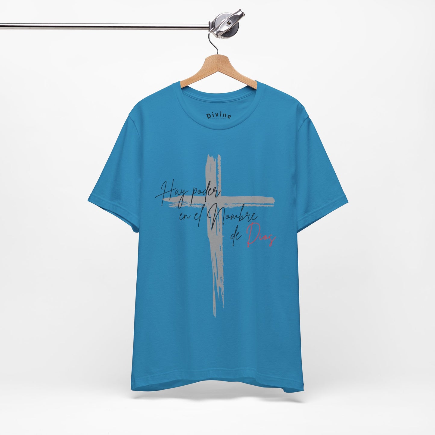 Hay poder en el nombre - Unisex Jersey Short Sleeve Tee