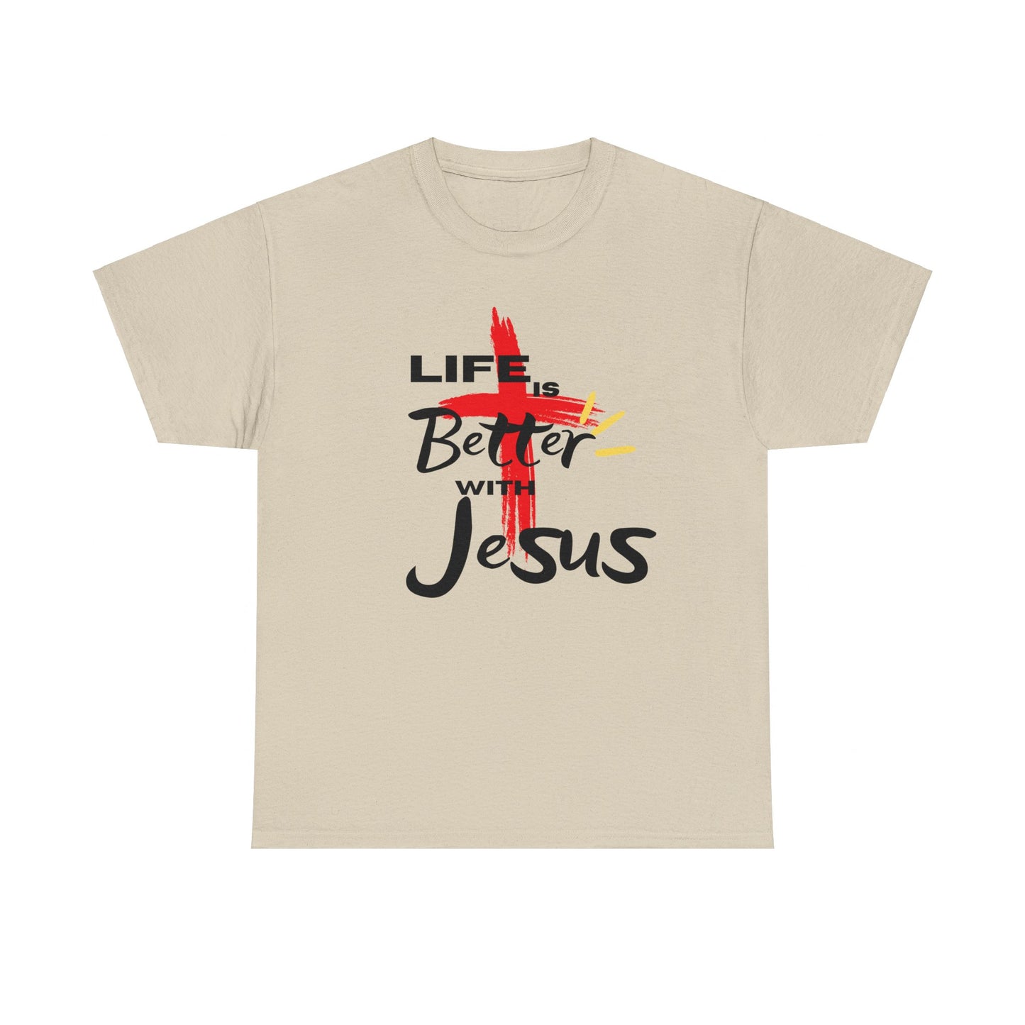 Life is Better with Jesus - Unisex Heavy Cotton Tee