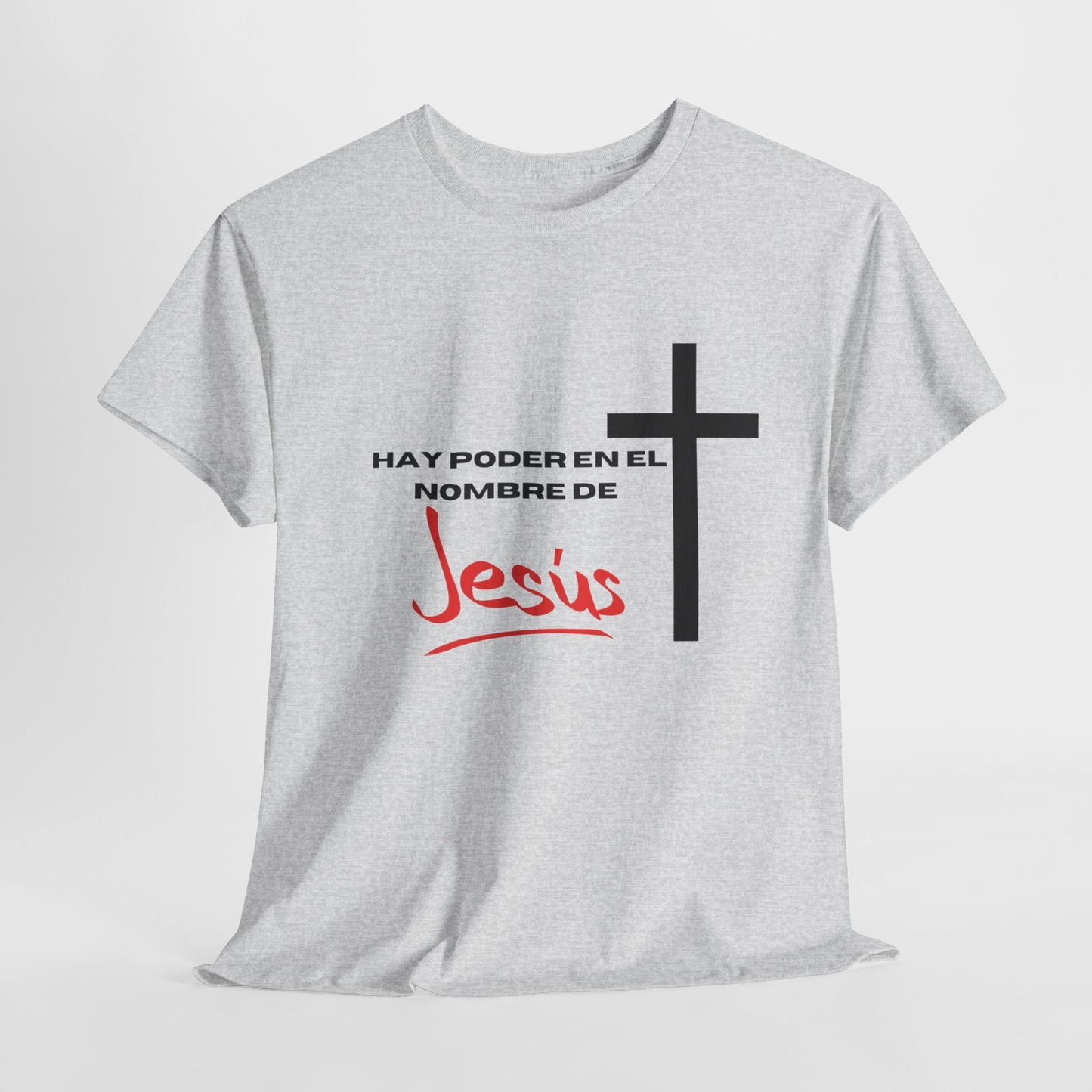 Hay poder en Jesus - Spanish - Unisex Heavy Cotton Tee