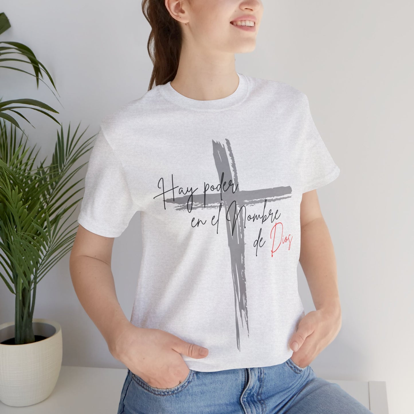 Hay poder en el nombre - Unisex Jersey Short Sleeve Tee