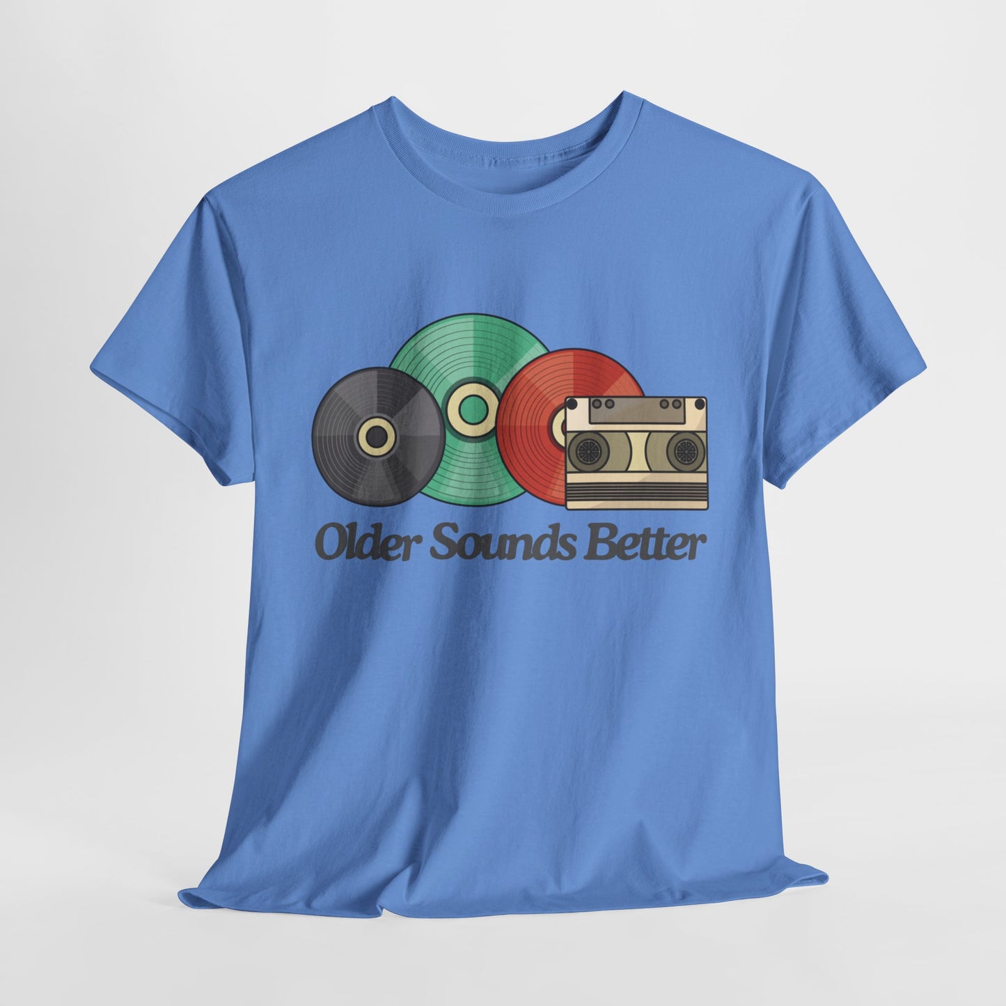 Older sounds better - Unisex Heavy Cotton Tee