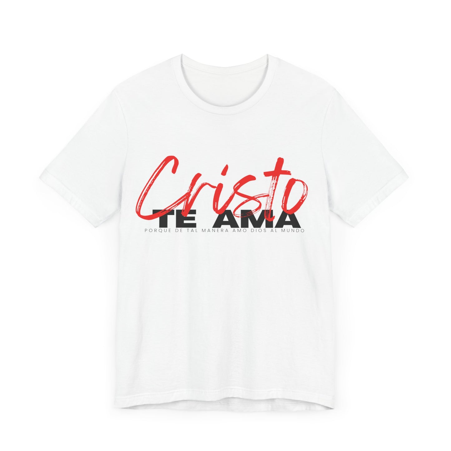 Cristo te ama Short Sleeve Tee