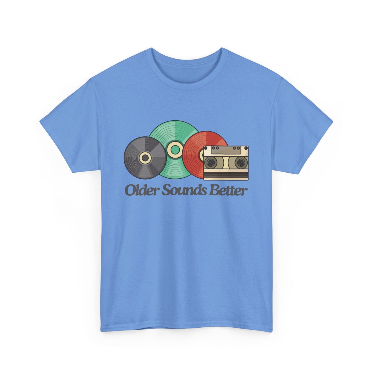 Older sounds better - Unisex Heavy Cotton Tee