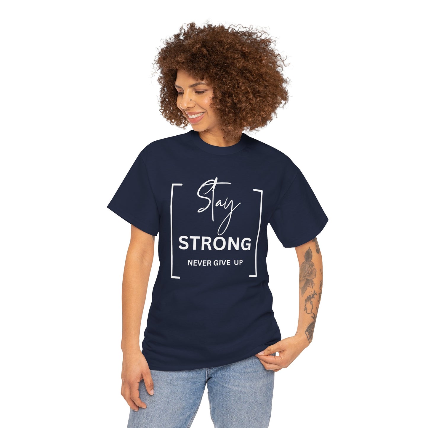 Stay Strong - Unisex Heavy Cotton Tee