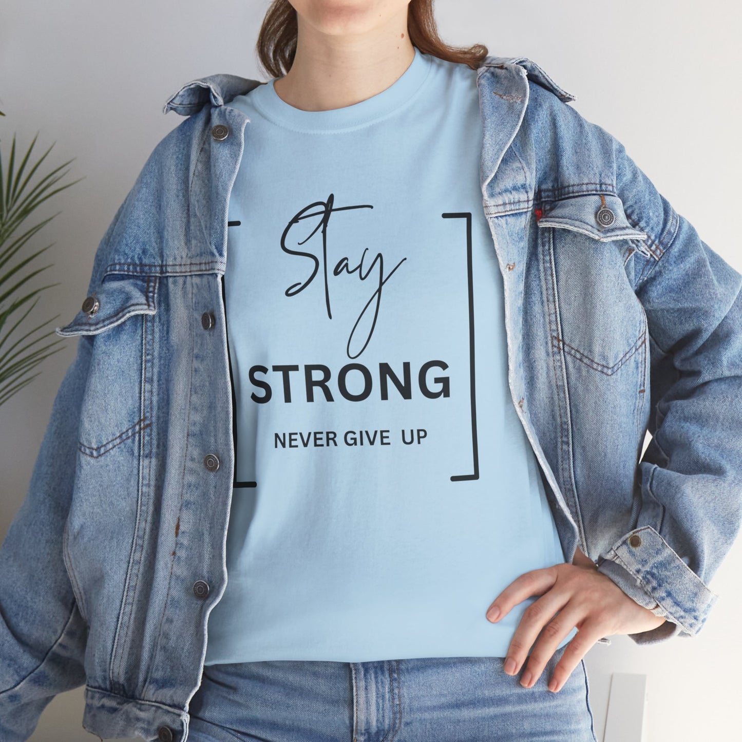 Stay Strong - Unisex Heavy Cotton Tee