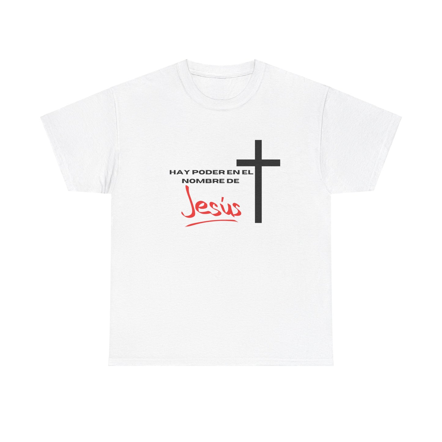 Hay poder en Jesus - Spanish - Unisex Heavy Cotton Tee