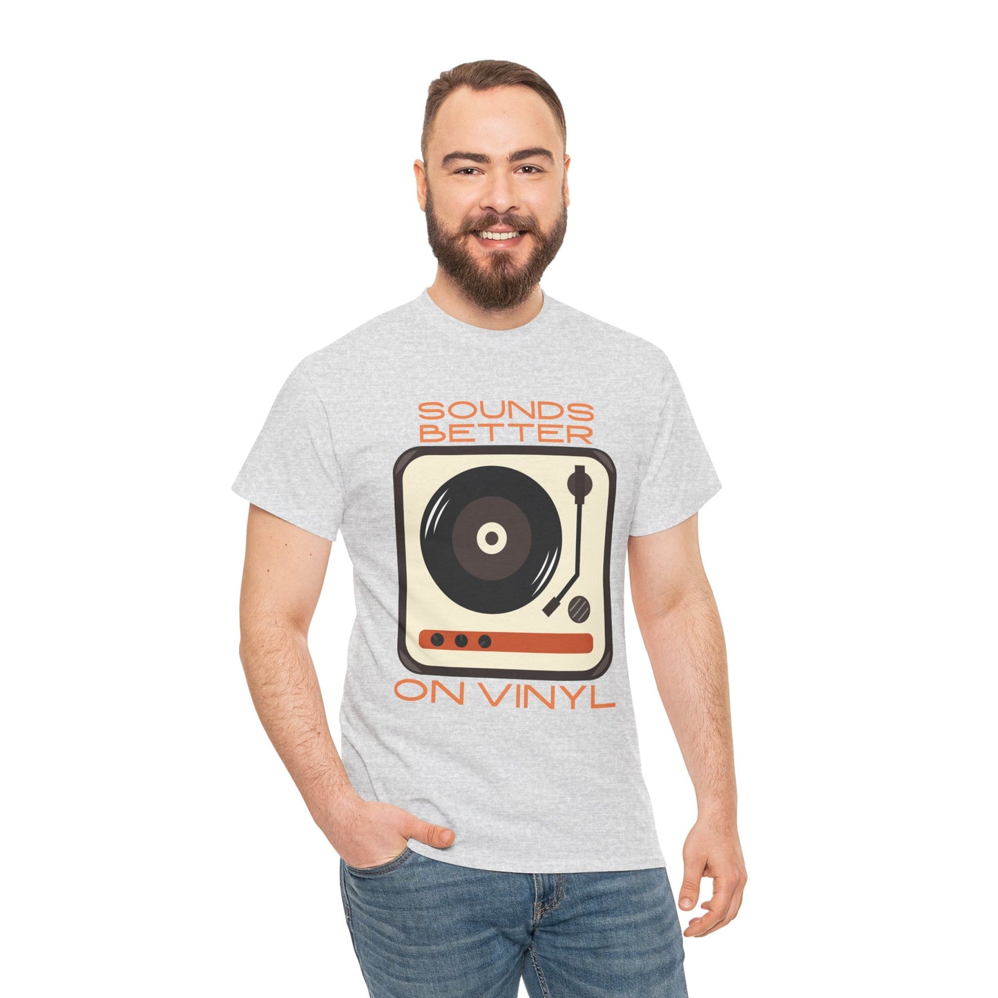 Sounds Better Vinyl - Unisex Heavy Cotton Tee
