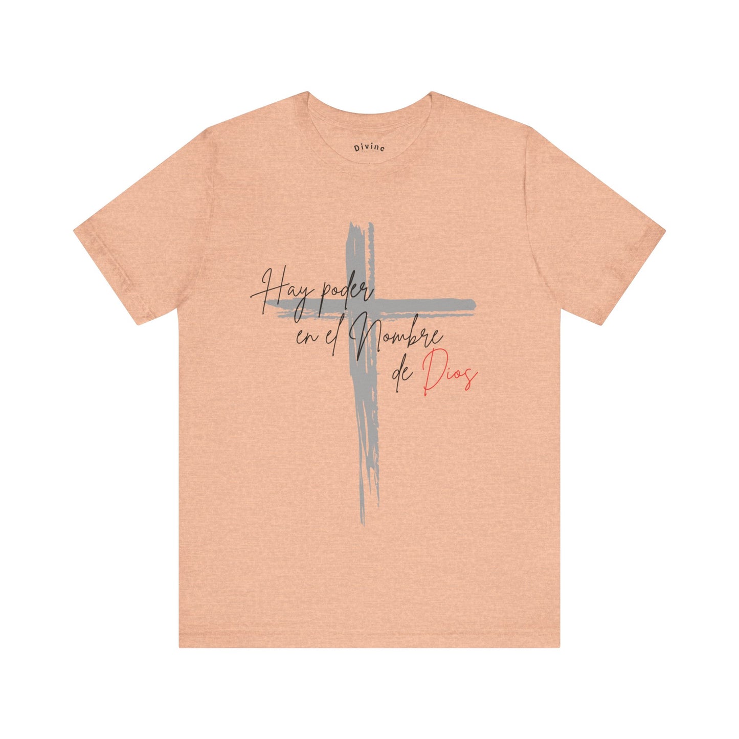 Hay poder en el nombre - Unisex Jersey Short Sleeve Tee