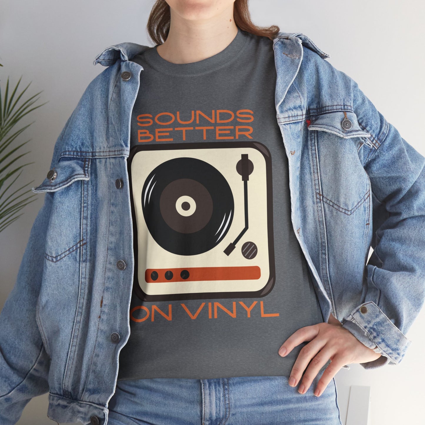 Sounds Better Vinyl - Unisex Heavy Cotton Tee