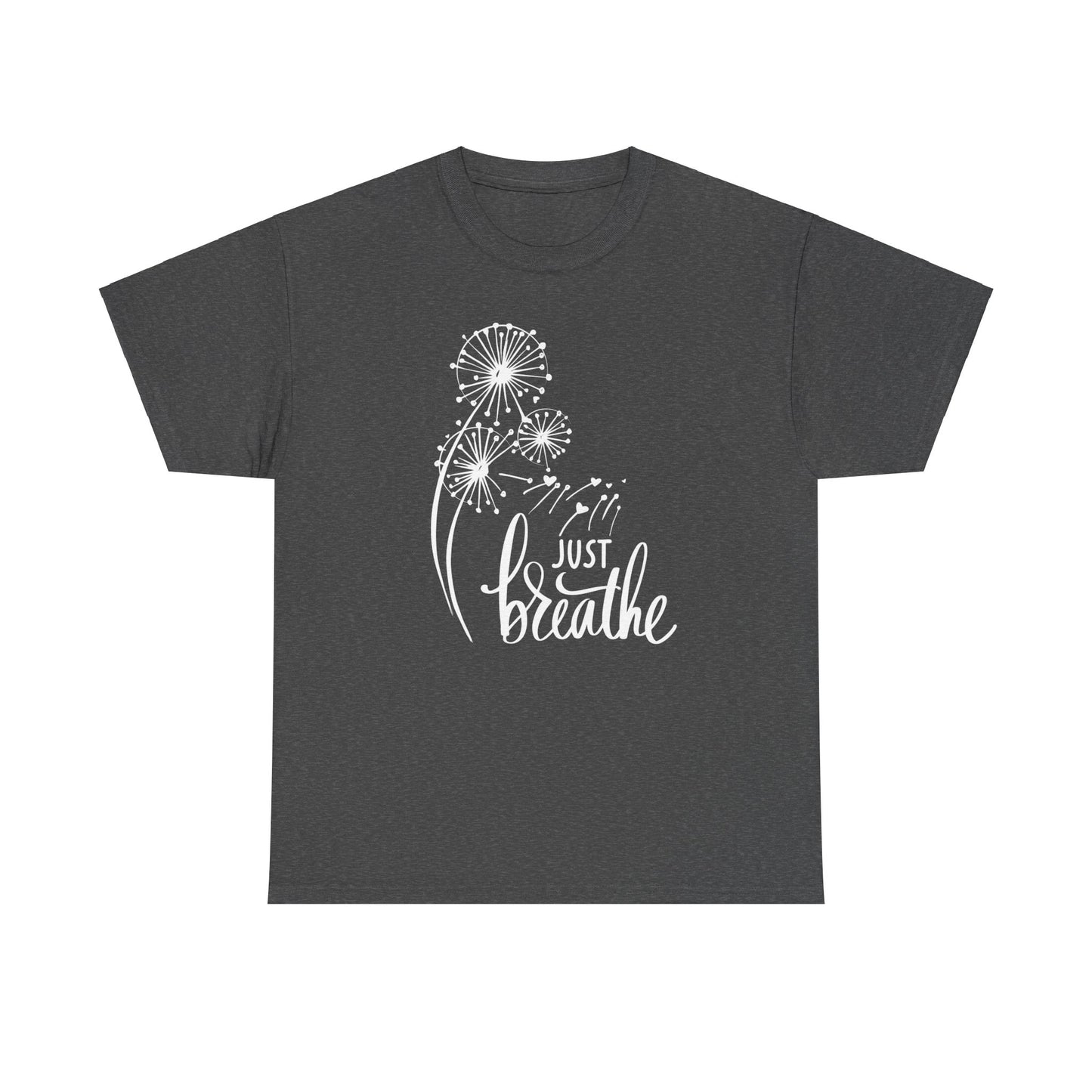 Just Breath - Unisex Heavy Cotton Tee