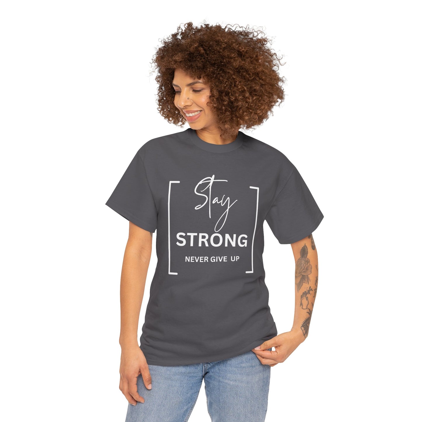 Stay Strong - Unisex Heavy Cotton Tee