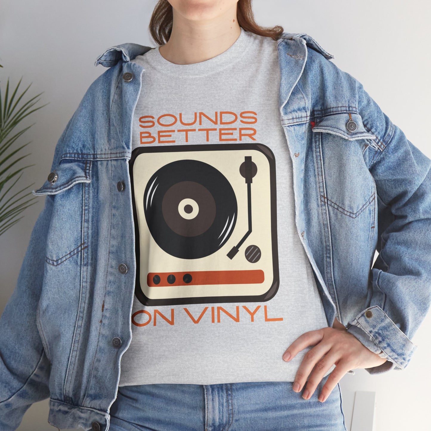 Sounds Better Vinyl - Unisex Heavy Cotton Tee