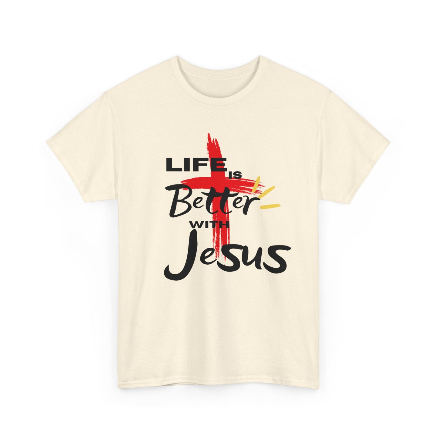 Life is Better with Jesus - Unisex Heavy Cotton Tee