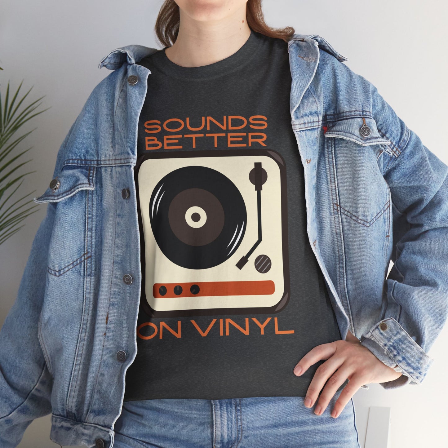 Sounds Better Vinyl - Unisex Heavy Cotton Tee