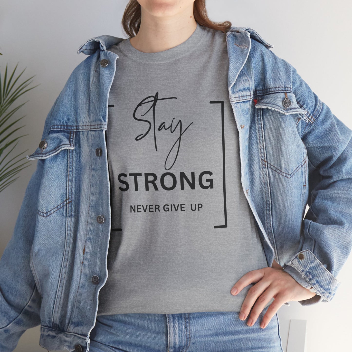 Stay Strong - Unisex Heavy Cotton Tee