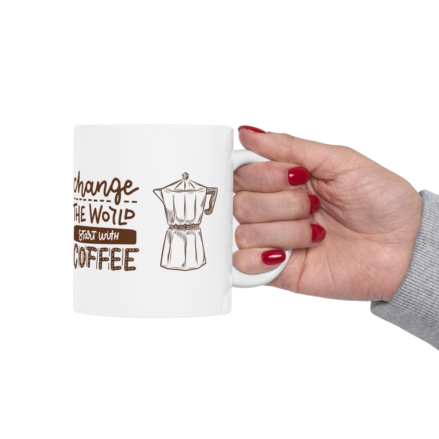 Change the World - Ceramic Mug, (11oz)