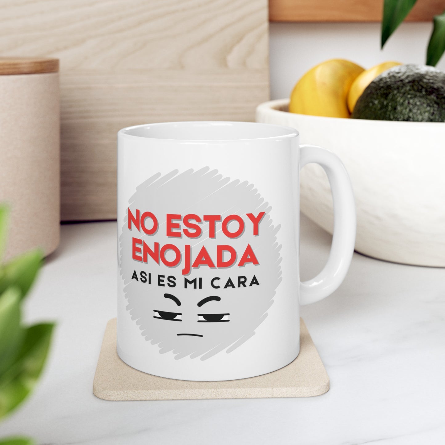 No estoy enojada - Ceramic Mug, (11oz)