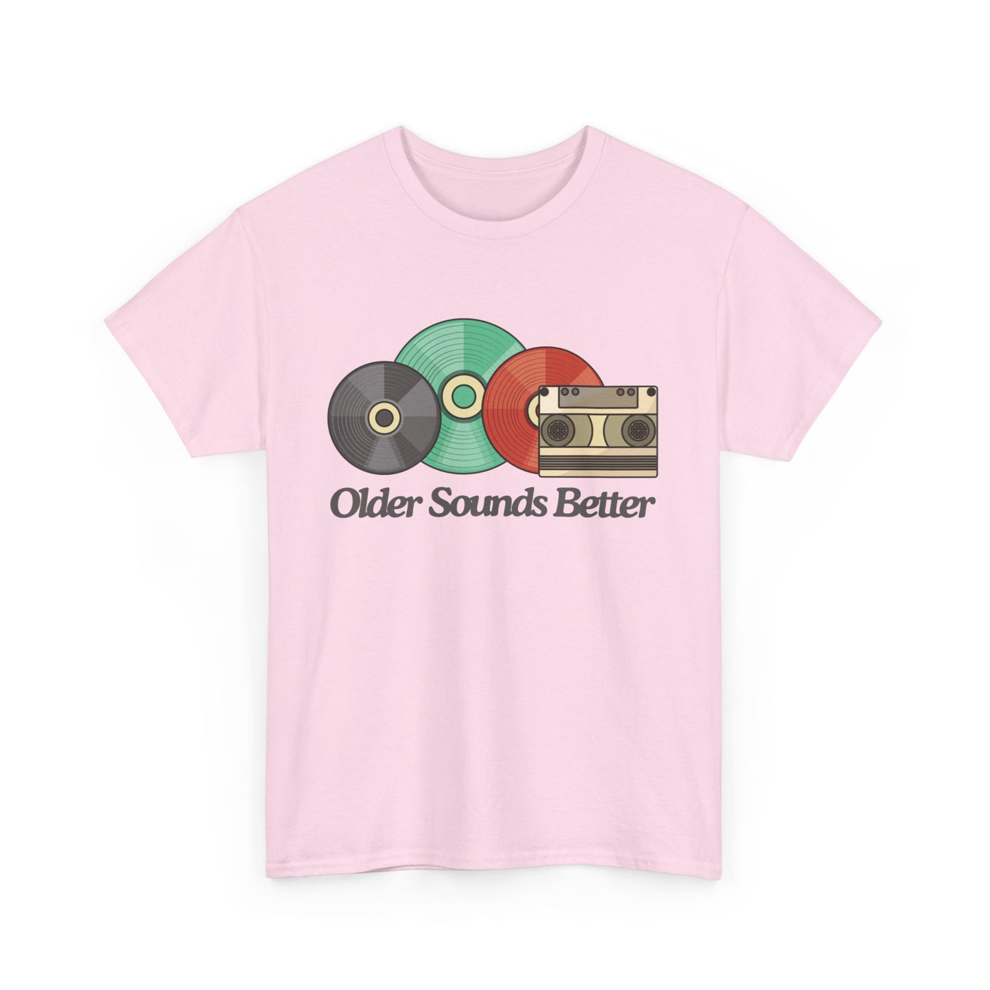 Older sounds better - Unisex Heavy Cotton Tee