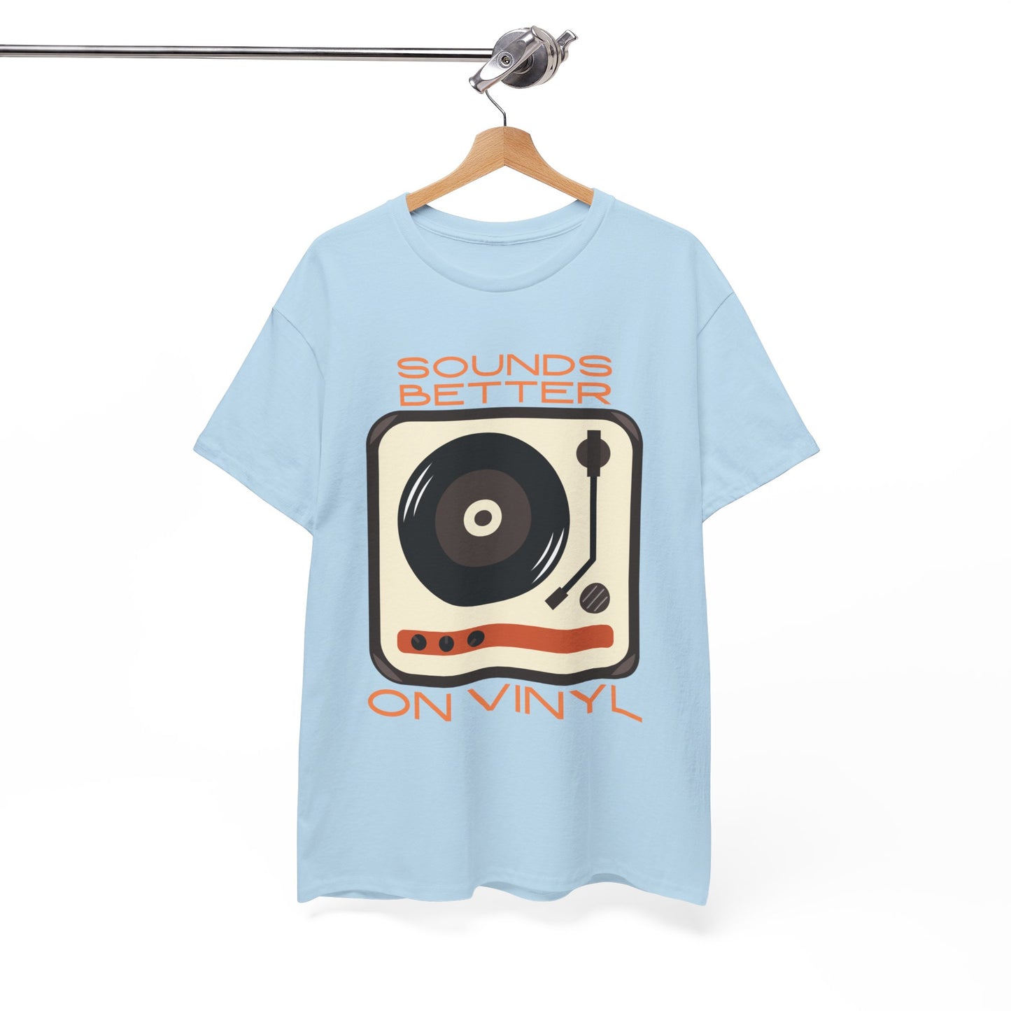 Sounds Better Vinyl - Unisex Heavy Cotton Tee